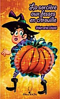 La sorcière aux fesses en citrouille