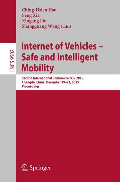 Internet of Vehicles - Safe and Intelligent Mobility