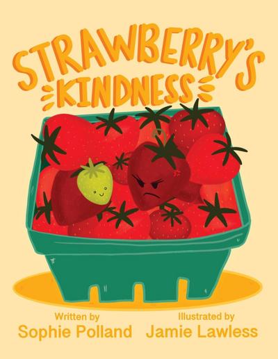 Strawberry’s Kindness