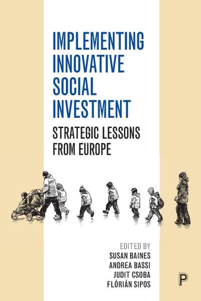 Implementing innovative social investment