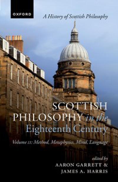 Scottish Philosophy in the Eighteenth Century, Volume II