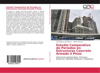 Estudio Comparativo de Períodos en Estructuras Concreto Armado 4 Pisos