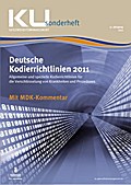 Deutsche Kodierrichtlinien 2011: Mit Kommentierung durch den MDK
