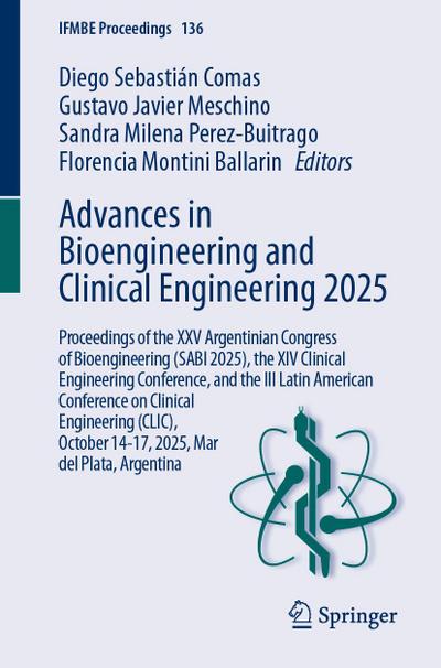 Advances in Bioengineering and Clinical Engineering 2025, m. 2 Buch