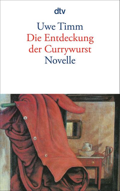 Die Entdeckung der Currywurst