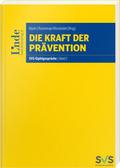 Die Kraft der Prävention