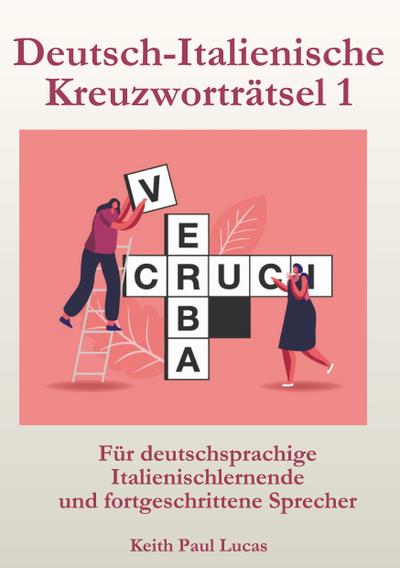 Deutsch-Italiansche Kreuzworträtsel 1