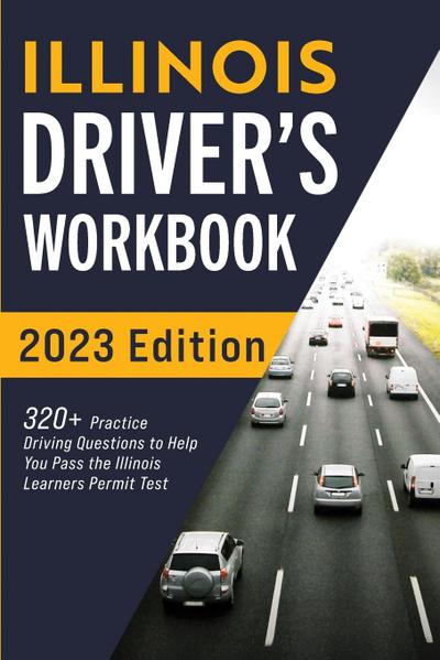 Illinois Driver’s Workbook
