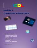 ICDL Computer Essentials (ICDL Certification Series, #1)