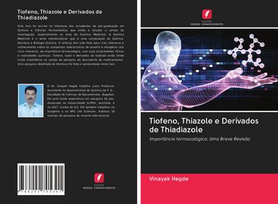 Tiofeno, Thiazole e Derivados de Thiadiazole