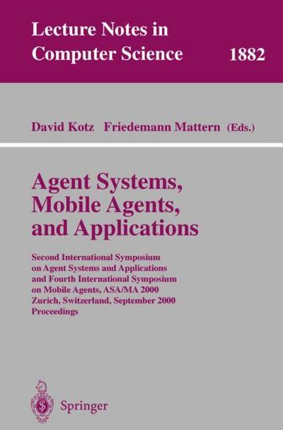 Agent Systems, Mobile Agents, and Applications