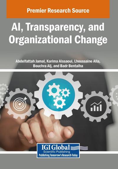 AI, Transparency, and Organizational Change