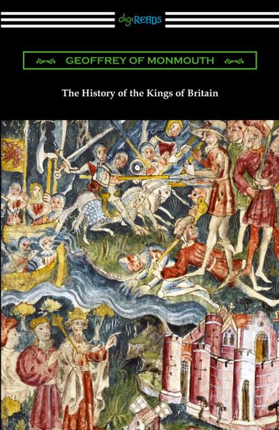The History of the Kings of Britain