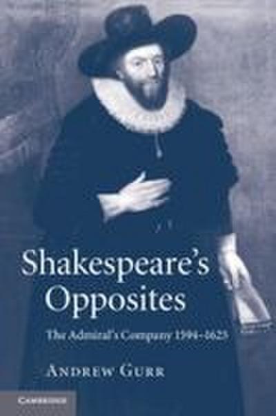 Shakespeare’s Opposites