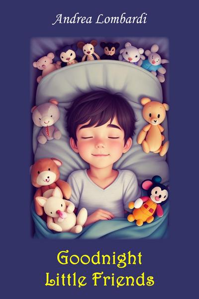 Goodnight Little Friends