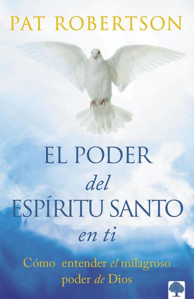 El poder del Espíritu Santo en ti