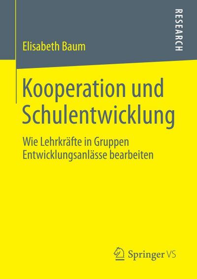 Kooperation und Schulentwicklung