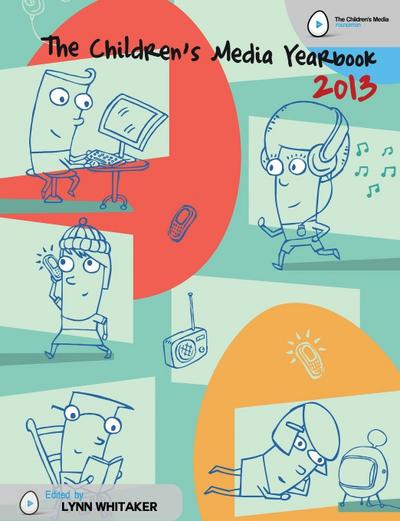 The Children’s Media Yearbook 2013