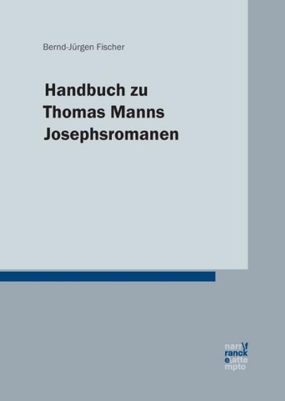 Handbuch zu Thomas Manns ’Josephsromanen’