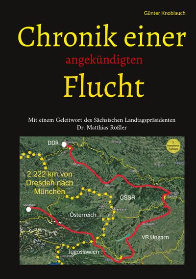 Chronik einer angekündigten Flucht