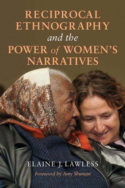 Reciprocal Ethnography and the Power of Women’s Narratives