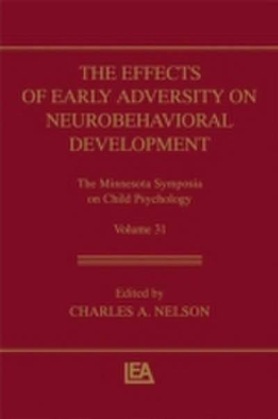 Effects of Early Adversity on Neurobehavioral Development