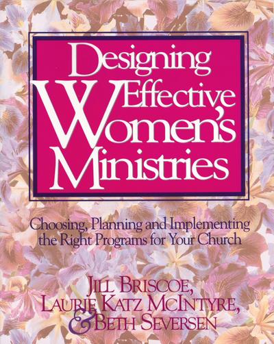 Designing Effective Women’s Ministries