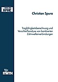 Tragfähigkeitsberechnung und Verschleißanalyse von