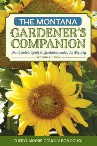 The Montana Gardener’s Companion