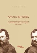 Anguis in herba: Gartenpädagogik und Weltveredlung