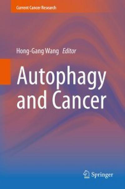 Autophagy and Cancer