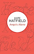 Angels Alone
