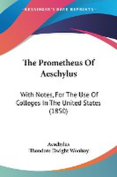 The Prometheus Of Aeschylus