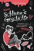 Meine schlimme Geschichte!!! Tagebuch einer Vampir