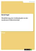 Modellierung des Geldumlaufes in der modernen Volk