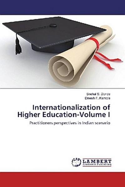 Internationalization of Higher Education-Volume I