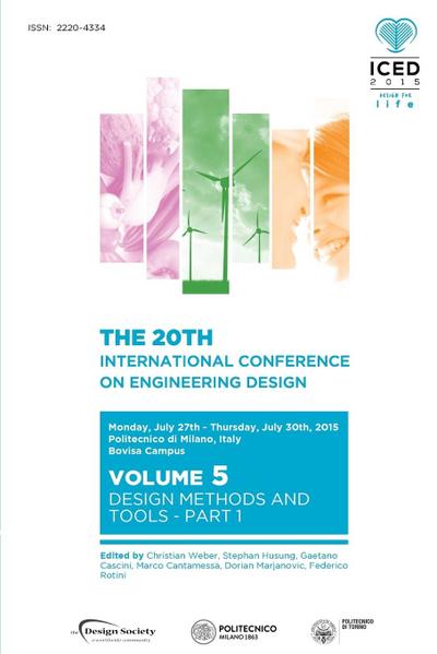 Proceedings of the 20th International Conference on Engineering Design (ICED 15) Volume 5
