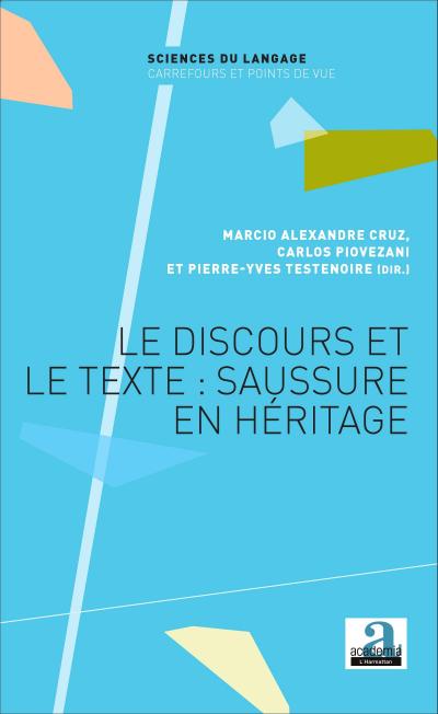 Le discours et le texte : Saussure en héritage