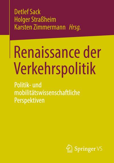 Renaissance der Verkehrspolitik