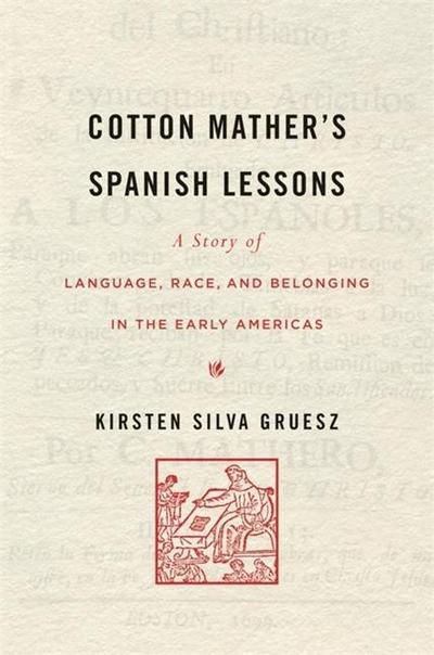 Cotton Mather’s Spanish Lessons
