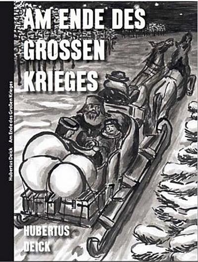 Am Ende des Großen Krieges