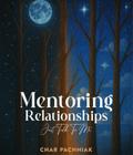MENTORING RELATIONSHIPS