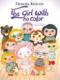 The Girl with no colour - Bilingue