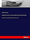 History of the Jews : from the earliest times to t