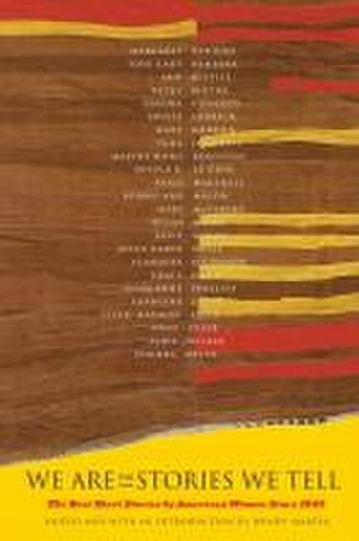 We Are the Stories We Tell