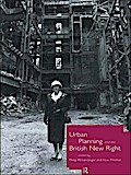 Urban Planning and the British New Right