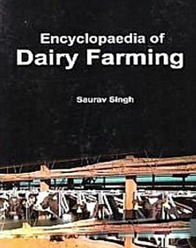 Encyclopaedia Of Dairy Farming