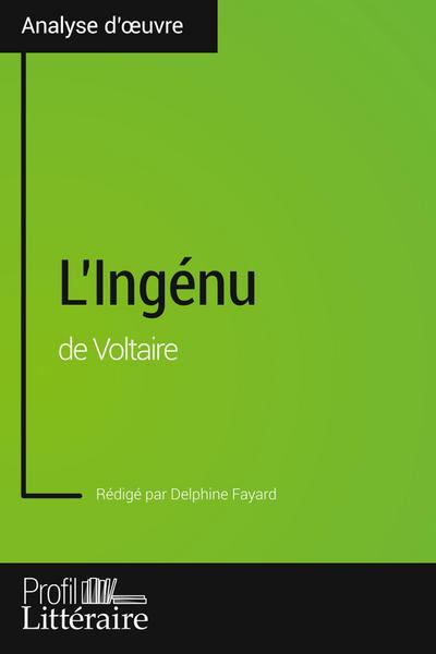 L’Ingénu de Voltaire (Analyse approfondie)