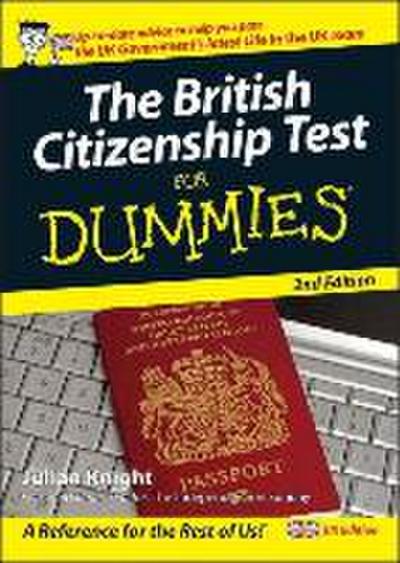 Knight, J: The British Citizenship Test For Dummies