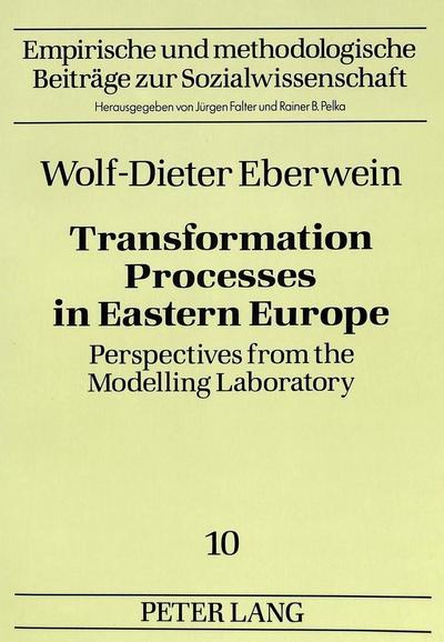 Transformation Processes in Eastern Europe